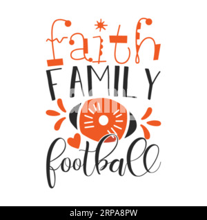 Faith Family, Typografie-T-Shirt-Design, T-Shirt-Print, Freebie SVG, T-Shirt-Design, T-Shirt-Design mit Schriftzug Stock Vektor