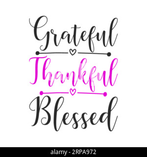 Dankbares T-Shirt-Design mit Typografie, T-Shirt-Design, T-Shirt-Design und Schriftzug Stock Vektor