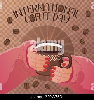 Internationales Kaffeetag-Banner. Realistische Getränketasse in Frauenhänden mit fliegenden Kaffeebohnen. Vektorillustration im realistischen Zeichentrickstil Stock Vektor