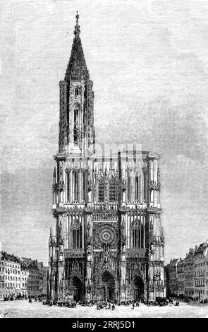 „Straßburger Dom – Westfassade, Türme und Turm; vom Elsass bis zum Hartz“, 1975. Von „Illustrated Travels“ von H.W. Bates. [Cassell, Petter und Galpin, 1880, London] Stockfoto