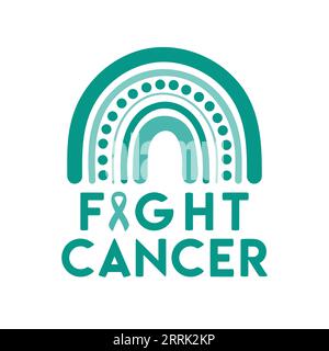 Illustration des Ovarial- und Zervixkarzinombewusstseinsmonats. Teal-Ovarialkrebsband mit Fight Cancer Phrase und Regenbogen. Krebsprävention und Frauen Stock Vektor