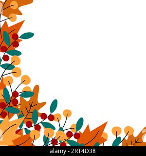 Unterer Eckrahmen aus Herbstblättern und Zweigen mit Beeren in trendigem, saisonalem warmen Schatten. Copyspace. Vektordesign für Gruß- oder Einladungskarte, Preisschild, Etikett, Tapete oder Web, Poster, Banner Stock Vektor