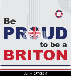 Seien Sie stolz darauf, eine britische Vektor-Illustration zu sein Stock Vektor
