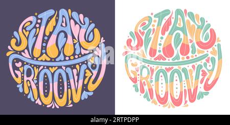 Typografie Bleibt Groovy-Schrift. Stock Vektor