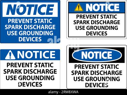 Hinweisschild Zur Verhinderung Statischer Funkenentladung Erdungsgeräte Verwenden Stock Vektor