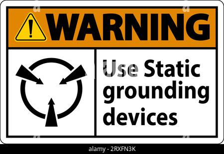 Warnschild Verwenden Sie Statische Erdungsgeräte Stock Vektor