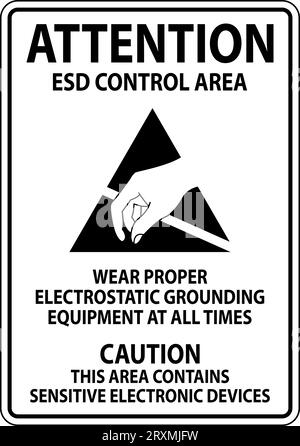 ESD-Kontrollbereich Achtung – stets geeignete elektrostatische Erdungsgeräte tragen. Achtung Dieser Bereich Enthält Empfindliche Elektronische Geräte Stock Vektor