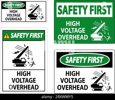 Warnschild „Sicherheit Zuerst“ Hochspannungs-Overhead Stock Vektor