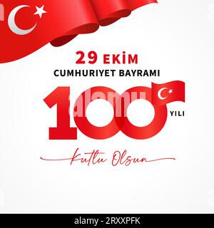 29 ekim, Cumhuriyet Bayrami, 100 Jahre Unendlichkeitszeichen. Übersetzung aus türkisch - Oktober 29 Tag der Republik, 100 Jahre, glücklicher Urlaub. Vektorbanner Stock Vektor