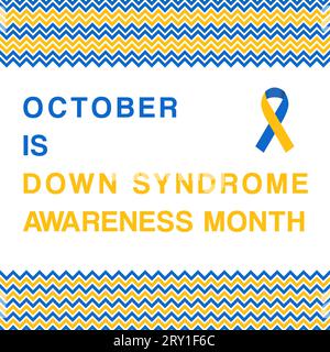 Down Syndrome Awareness Month im Oktober. Poster mit Ankündigungen in sozialen Medien. Stock Vektor