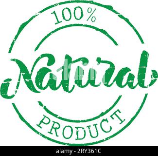 Grüner Grunge-Stempel ''100 % NATURPRODUKT''. Handschrift Kaligraphisches Zitat. Stock Vektor