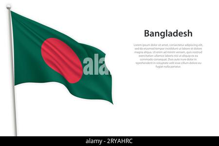 Wehende Flagge von Bangladesch auf weißem Hintergrund. Vorlage für Poster zum Unabhängigkeitstag Stock Vektor