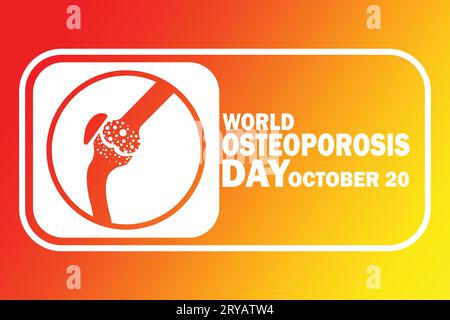 Weltosteoporose-Tag. Oktober. Urlaubskonzept. Vorlage für Hintergrund, Banner, Karte, Poster mit Textbeschriftung. Vektorillustration Stock Vektor