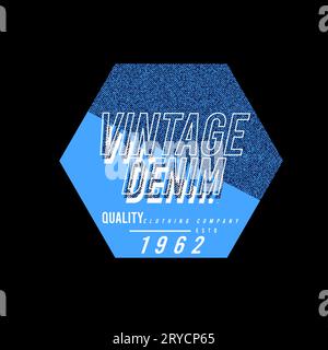 Vintage Denim Typographie Hexagon Jeans Textur schwarzer Hintergrund T-Shirt Druck Grafik Poster Design Vektor Stock Vektor