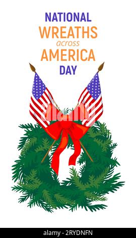 National Wreath Across America Day. Informationsbroschüre mit immergrünen Zweigen und US-Flaggen. Vektorillustration auf weißem Hintergrund. Stock Vektor