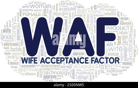 Ehefrau Acceptance Factor WAF Word Cloud Konzeptdesign isoliert auf weißem Hintergrund. Stock Vektor