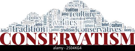 Konservatismus Wortwolke konzeptuelles Design isoliert auf weißem Hintergrund. Stock Vektor