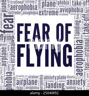Aerophobie: Angst vor fliegenden Wort Wolke konzeptuelles Design isoliert auf weißem Hintergrund. Stock Vektor