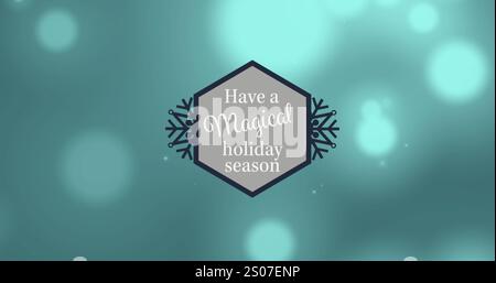 Bild: Habe ein magisches Weihnachtsfest-Textbanner über Lichtflecken vor grünem Hintergrund Stockfoto