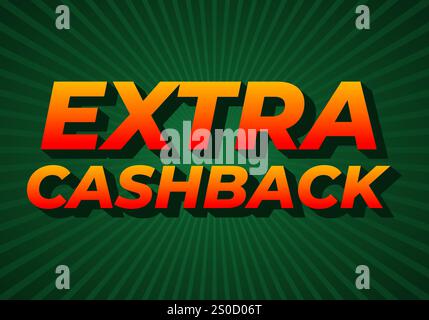 Extra Cash-Back. Texteffekt-Design mit extra fettgedruckter Schrift für Social-Media-Anzeigen Stock Vektor