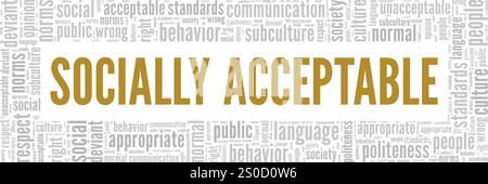 Sozial akzeptable Wortwolke Konzeptdesign isoliert auf weißem Hintergrund. Stock Vektor