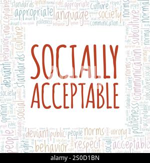 Sozial akzeptable Wortwolke Konzeptdesign isoliert auf weißem Hintergrund. Stock Vektor