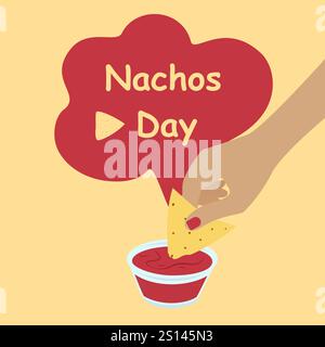Nachos Day-Schriftzug und Tortilla-Chips in weiblicher Hand in Untertasse mit Tomatensauce tauchen. Vektor-Illustration Thematische Karten, Poster, Banner, Preisschilder, Etiketten oder Web-Promo-Broschüren, Broschüren Stock Vektor