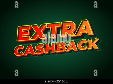 Extra Cash-Back. Texteffekt-Design mit extra fettgedruckter Schrift für Social-Media-Anzeigen Stock Vektor