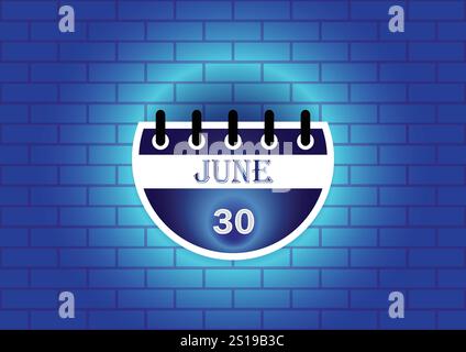 Eine stilisierte Kalenderseite mit dem 30. Juni. Das Design verfügt über einen runden Kalender vor einer blauen Ziegelwand, die mit einem sanften Schein hervorgehoben wird. Stock Vektor