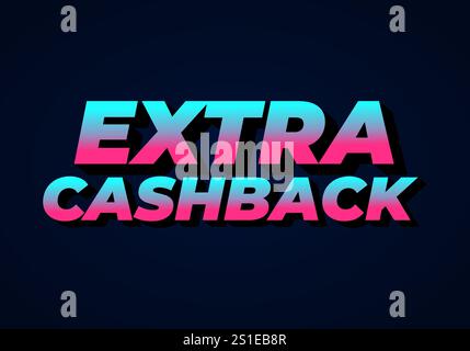 Extra Cash-Back. Texteffekt-Design mit extra fettgedruckter Schrift für Social-Media-Anzeigen Stock Vektor