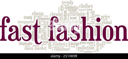 Fast Fashion Wortwolke Konzeptdesign isoliert auf weißem Hintergrund. Stock Vektor