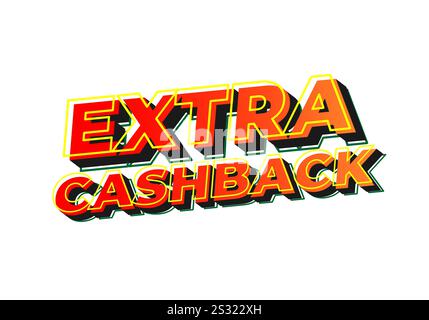 Extra Cash-Back. Texteffekt-Design mit extra fettgedruckter Schrift für Social-Media-Anzeigen Stock Vektor