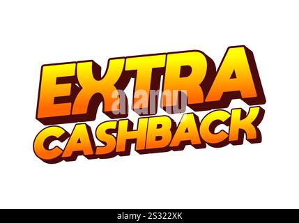 Extra Cash-Back. Texteffekt-Design mit extra fettgedruckter Schrift für Social-Media-Anzeigen Stock Vektor
