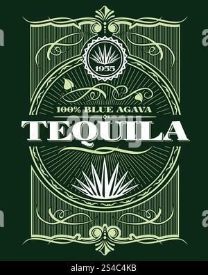 Vintage Alkohol Tequila Getränk Vektorflaschenetikett. Vintage Alkohol Tequila Getränk Vektorflaschenetikett. Aufkleber oder Poster für Tequila-Trinkbecher Stock Vektor