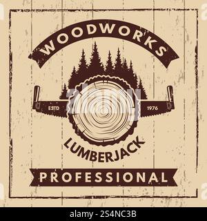 Retro-Poster mit monochromen Symbolen für Sägewerk und Holzfäller. Holzarbeiten, Naturindustrie Holzarbeiten, Vektorillustration. Retro-Poster mit monochromen Symbolen für Sägewerk und Holzfäller Stock Vektor