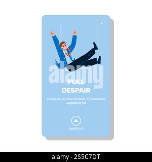 Voller Verzweiflung Junger Geschäftsmann Vector. Voller Verzweiflung, Junger Mann Und Problem Im Geschäft, Mann Fällt Runter. Charakteruntergang Stockfoto