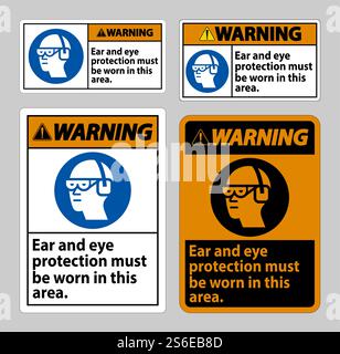 In diesem Bereich muss ein Warnschild mit Ohr- und Augenschutz getragen werden Stock Vektor
