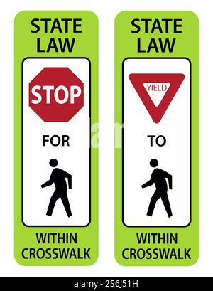 Verkehrsschild State Low Yield und Stop für Fußgänger in Crosswalk Stock Vektor