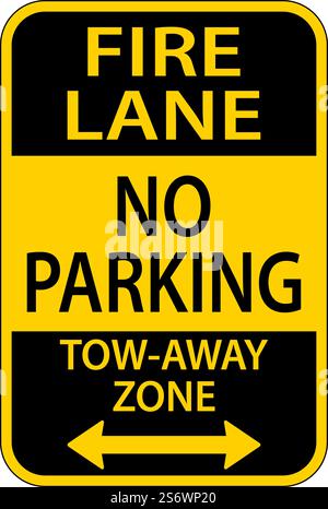 Schild „Fire Lane No Parking Tow Away Zone“ Auf Weißem Hintergrund Stock Vektor