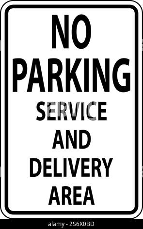 Kein Schild für Parkdienst und Anlieferungsbereich auf weißem Hintergrund Stock Vektor