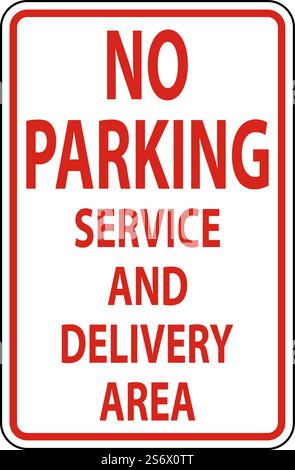 Kein Schild für Parkdienst und Anlieferungsbereich auf weißem Hintergrund Stock Vektor
