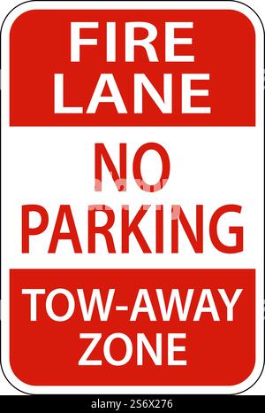 Schild „Fire Lane No Parking Tow Away Zone“ Auf Weißem Hintergrund Stock Vektor
