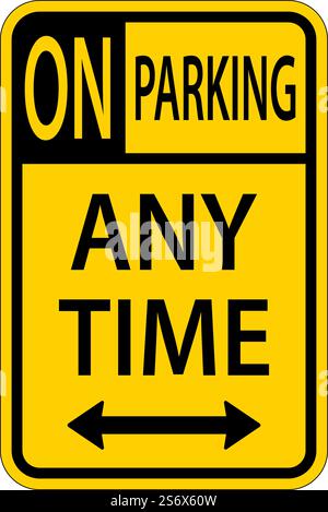 No Parking Any Time Schild Auf Weißem Hintergrund Stock Vektor