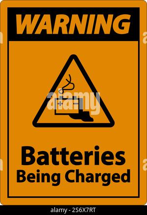 Warnhinweis Batterien Werden Geladen, Schild Auf Weißem Hintergrund Stock Vektor