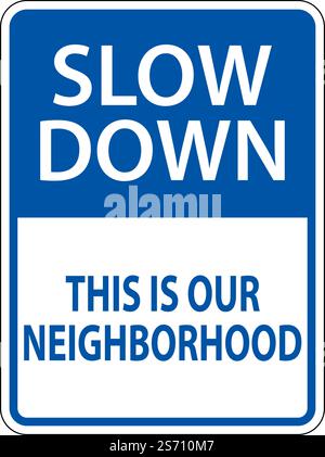 Slow Down Neighborhood Sign Auf Weißem Hintergrund Stock Vektor
