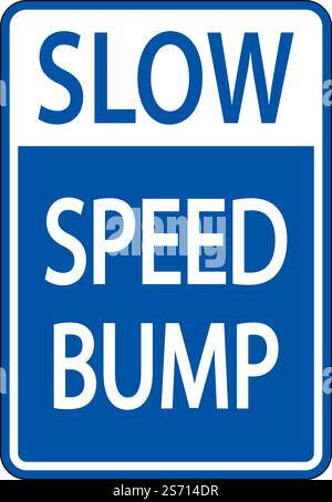 Slow Speed Bump-Zeichen Auf Weißem Hintergrund Stock Vektor