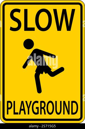 Slow Playground Zeichen Auf Weißem Hintergrund Stock Vektor