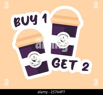 Werbebanner oder Logo für Café oder Café mit Sonderangebot für Kunden und Kunden. Tassen heißes Getränk mit Koffein kostenlos. Werbung und Marketing, Vektor im flachen Stil. Kaufen Sie eins und erhalten Sie zwei, Coffee-Shop-Werbevektor Stock Vektor