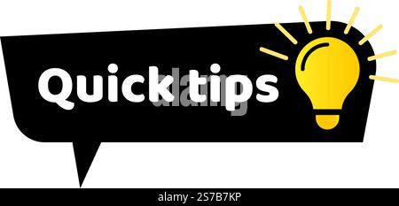 Kurze Tipps, die in weißen Buchstaben auf einer schwarzen Sprechblase mit einer leuchtend gelben Glühlampe geschrieben sind und hilfreiche Ratschläge und nützliche Informationen enthalten Stock Vektor