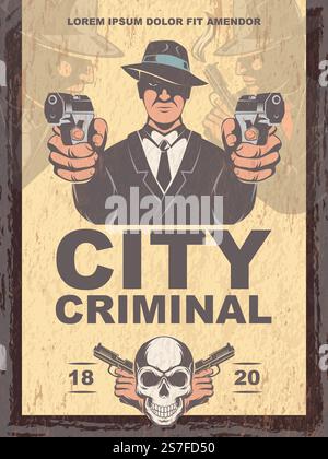 Kriminelles Poster. mafia Gangsta Spiel Einladung Plakat Vorlage mit Platz für Text. Mafia kriminelle Design Illustration, Plakat Vintage Mann Charakter. Kriminelles Poster. mafia Gangsta Spiel Einladung Plakat Vorlage mit Platz für Text Stock Vektor